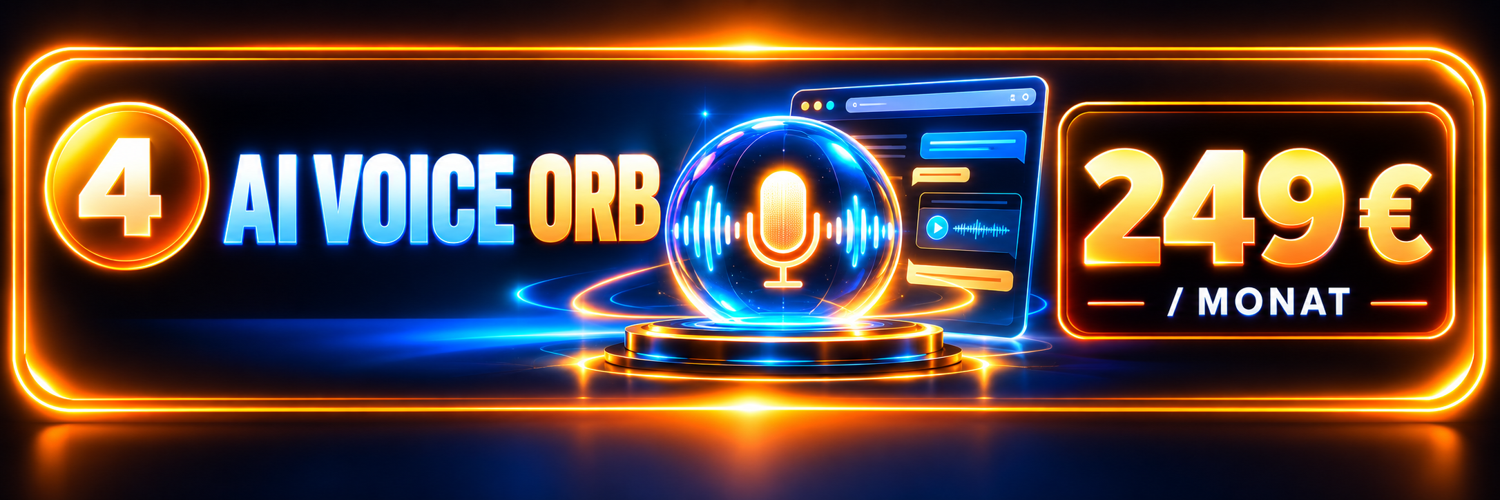 AI Voice Orb: 249 € pro Monat